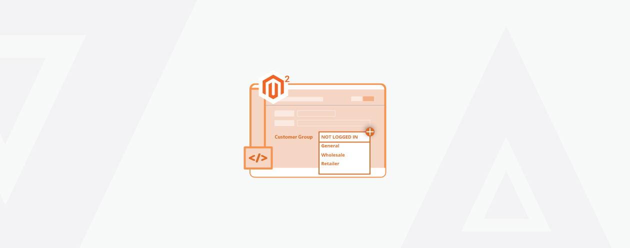 How to Add Customer Group Field in Magento 2 Admin UI Component Form