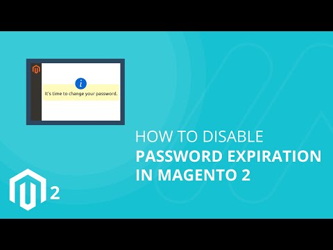 How to Disable Password Expiration in Magento 2 1