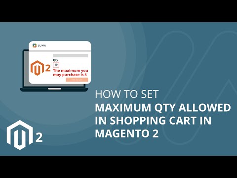 How to Set Maximum Qty Allowed in Shopping Cart in Magento 2 1