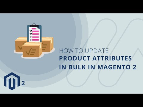 A Simple Tutorial to Update Product Attributes in Bulk in Magento 2 1