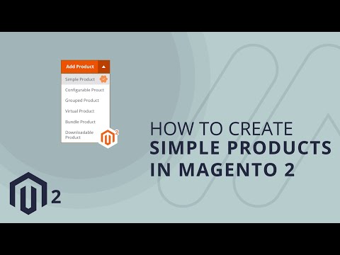 How To Create Simple Products in Magento 2 1