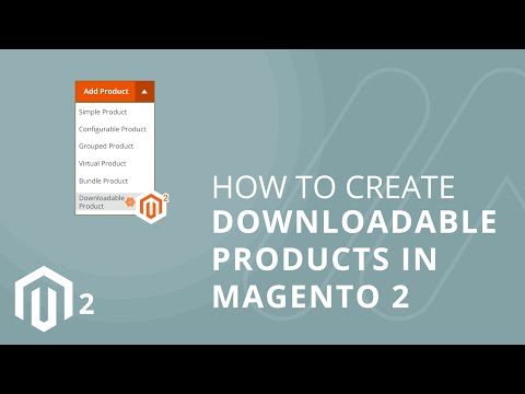 How To Create Downloadable Products in Magento 2 15