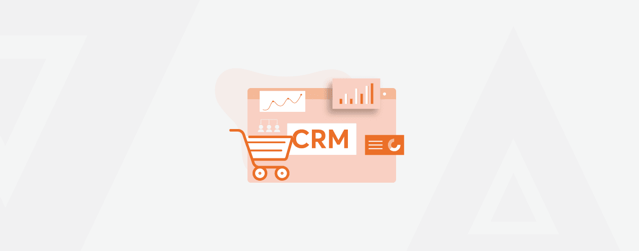 Best eCommerce CRM Software