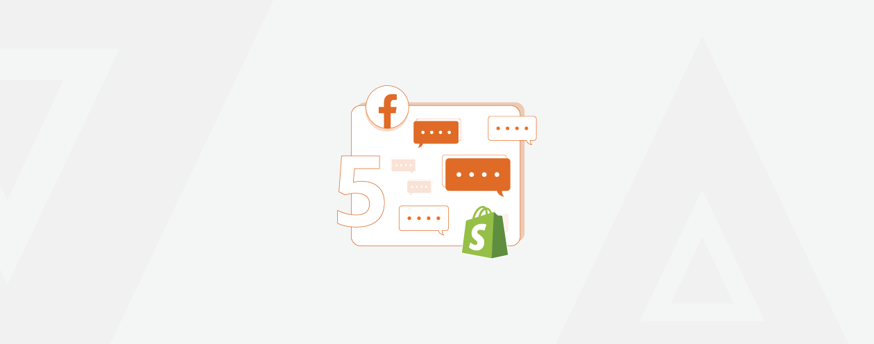 5 Best Facebook Chat Apps for Shopify 1