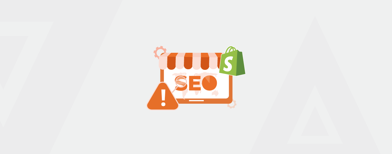 Common Shopify SEO Issues and How to Fix Them