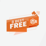 Best Magento 2 Extensions to Install