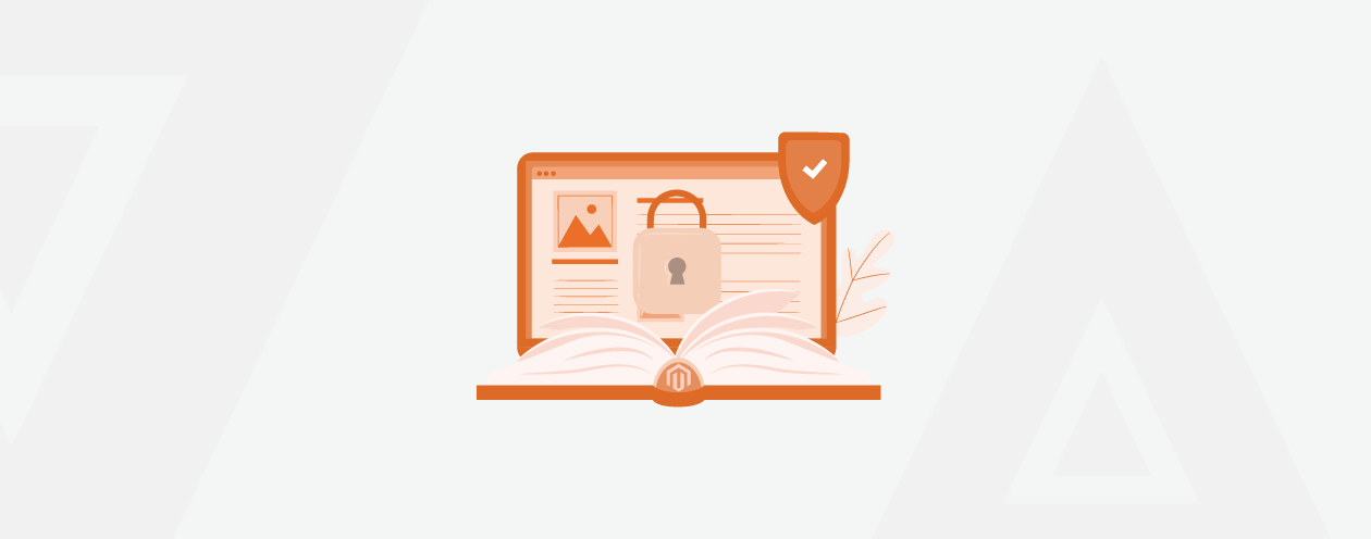 A Merchant’s Guide To Protecting Magento StoreFronts