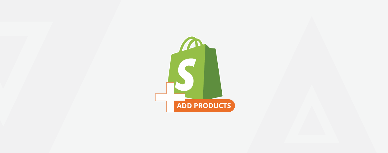 Simple guide on how to add products to shopify