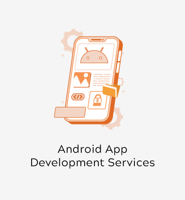 Android App Development Services