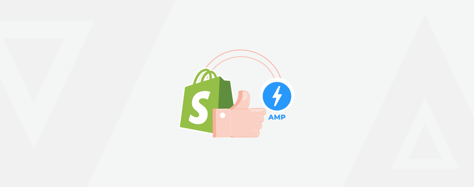 5 Best Shopify Apps For AMP 1