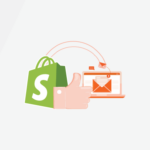 Best Shopify Apps For Follow-up Email