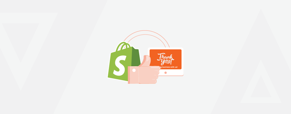 Best Shopify Apps For Thank You Page