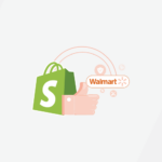 best Shopify apps for walmart integration