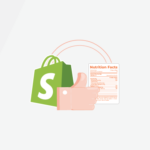 Best Shopify Apps to Add Nutrition Facts