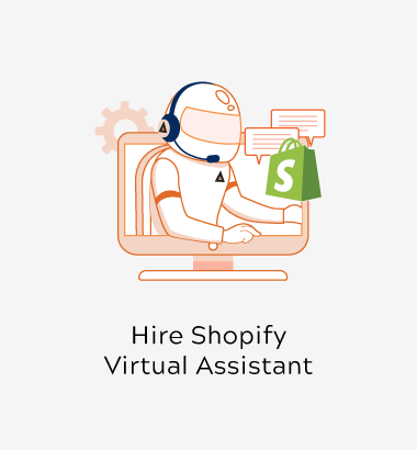 Hire Shopify Virtual Assistant