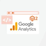 How to Add Google Analytics Code in Magento 2