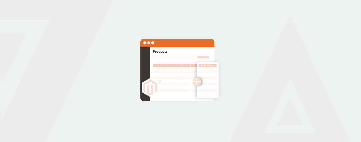 How to Add Stock Status Column in Product Grid in Magento 2