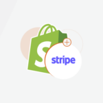 How to Add Stripe to Shopify