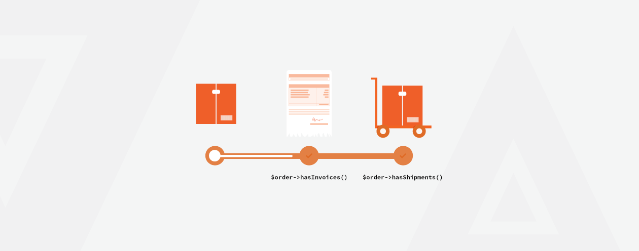 How to Check if Magento 2 Order is Invoiced or Shipped