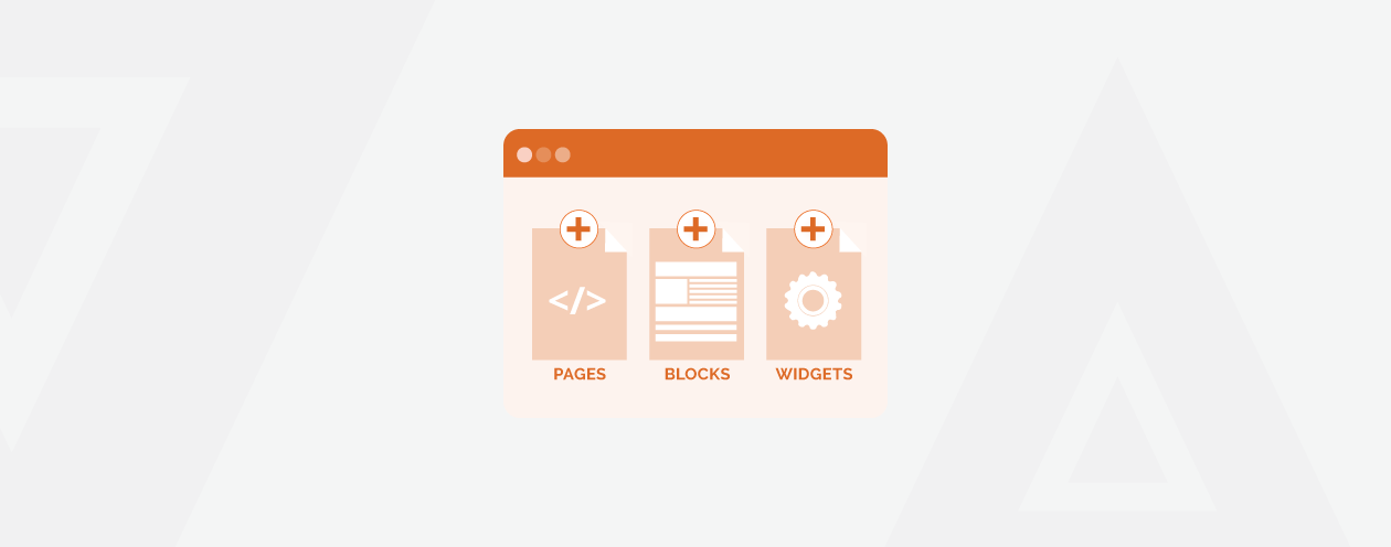 How to Create New Pages, Blocks, and Widgets Using Magento 2 CMS