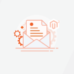 How to Customize Email Templates in Magento 2