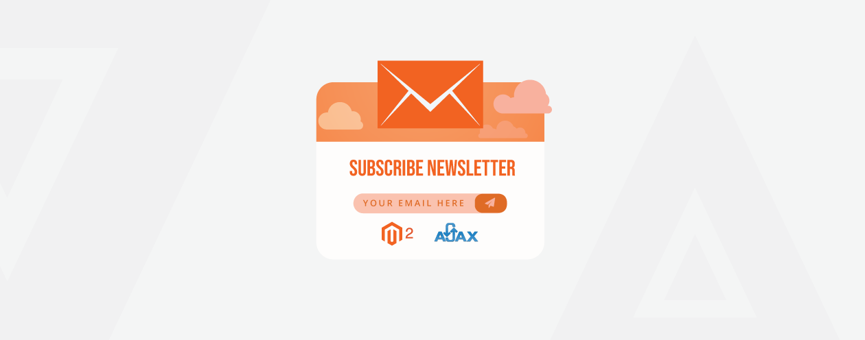 How to Enable Ajax Newsletter in Magento 2