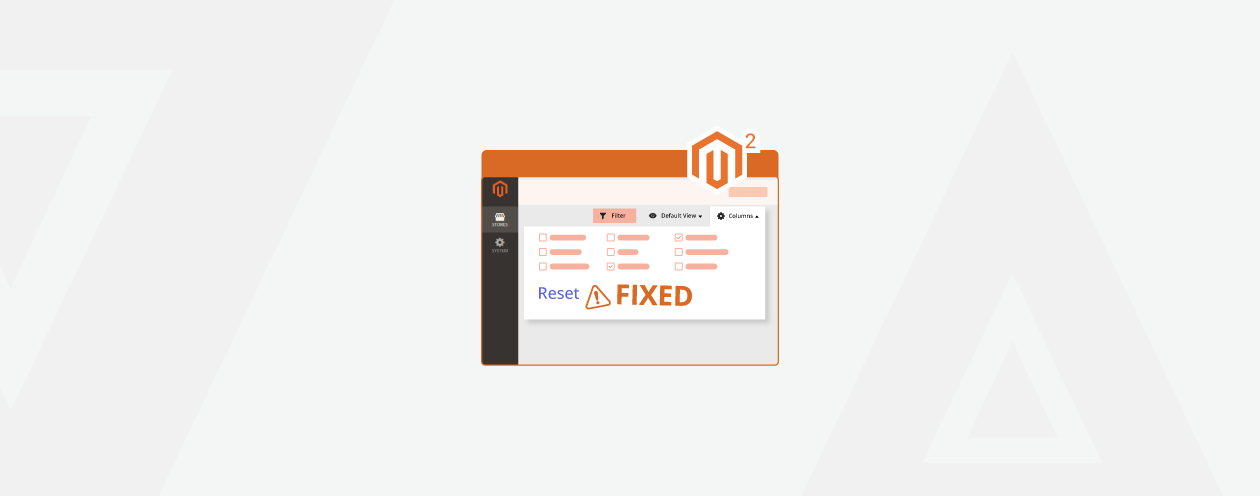 How to Fix Magento 2 Reset Button Now Working