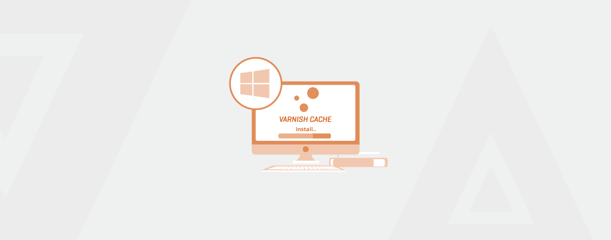 How to Install Varnish Cache on Windows