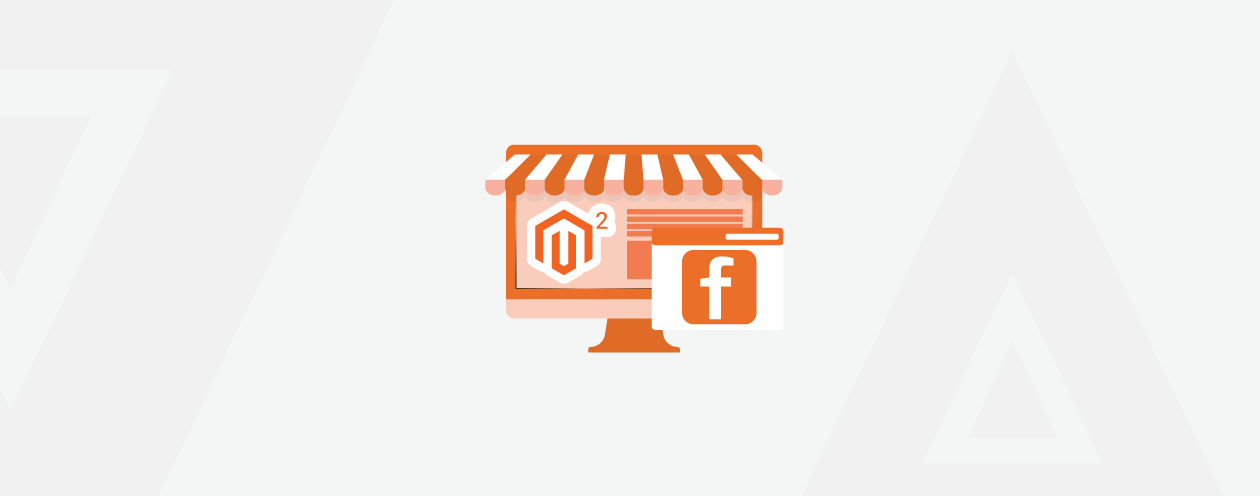 How to Integrate Facebook Shop with Magento 2