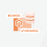 How to Uncancel Order Directly From Database in Magento