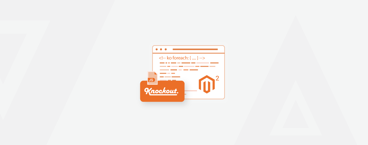 How to Use KnockoutJS Foreach in Magento 2