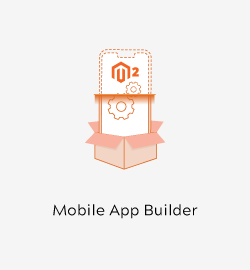 Magento 2 Mobile App Builder by Meetanshi