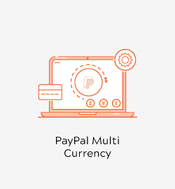 Magento 2 PayPal Multi Currency by Meetanshi