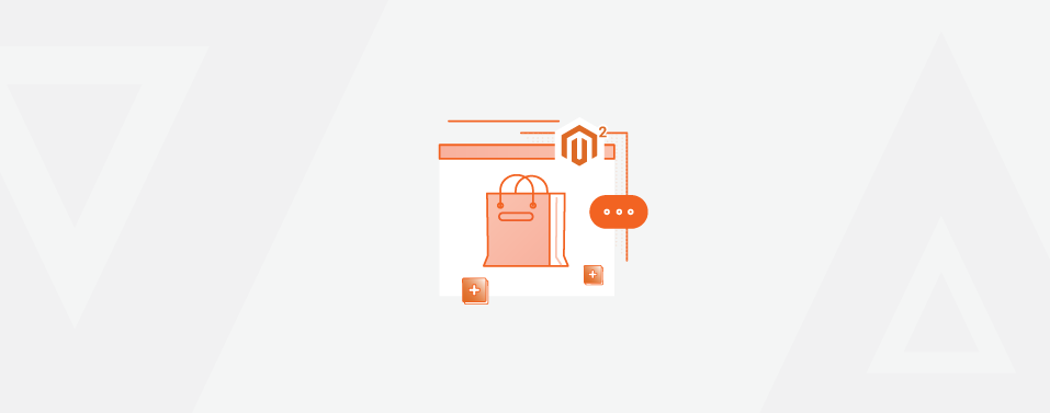 Magento 2 Shopping Assistance: What It Is & How It Works?