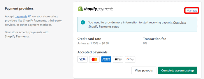 Go to manage Shopify payments option