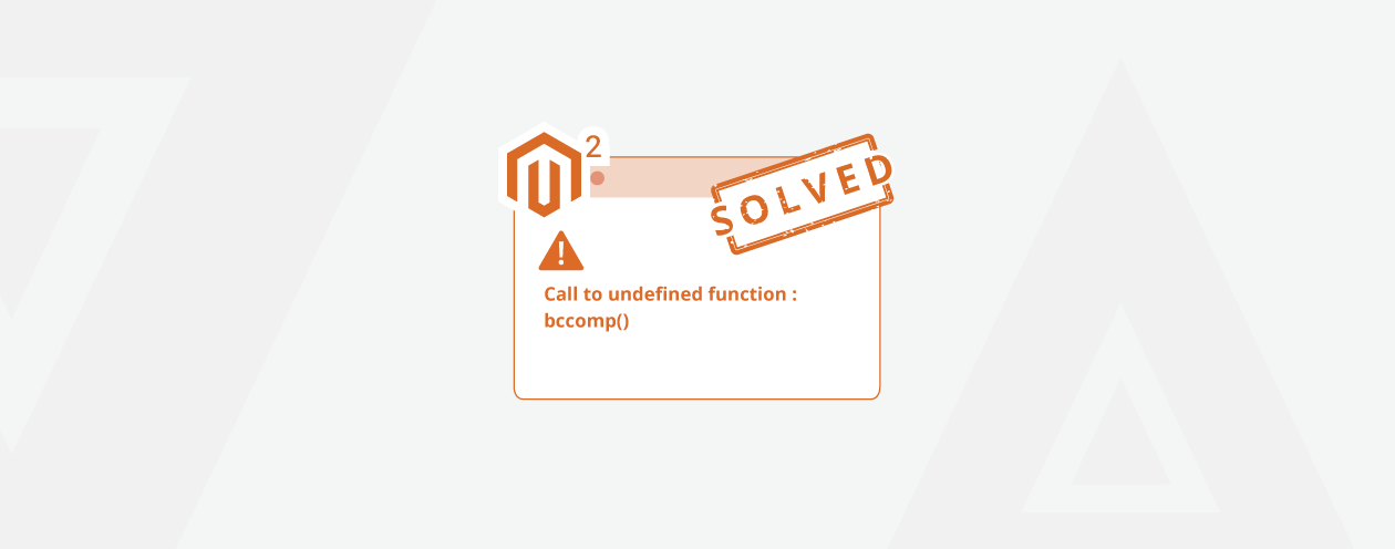 Call to Undefined Function Bccomp in Magento 2