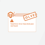 Solved-Error-Class-Zend_Json-not-found-in-Magento-2