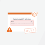 Solved: Failed to Load API Definition in Magento 2 Swagger