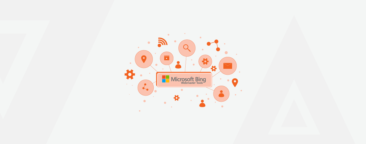 The Definitive Guide to Bing Webmaster Tools for SEO